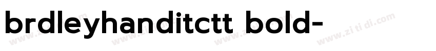 brdleyhanditctt bold字体转换